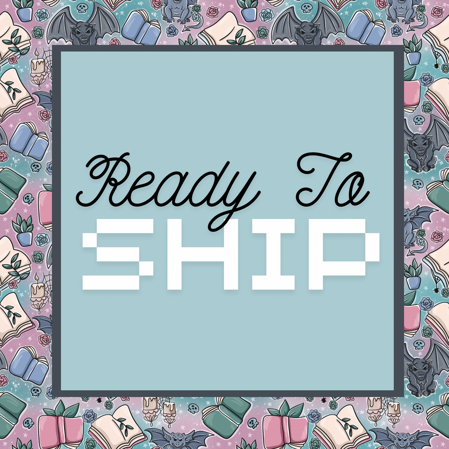 Ready To Ship